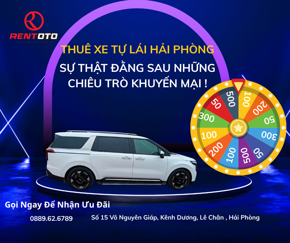 Thuê xe tự lái Hải Phòng – Sự thật sau khuyến mãi sốc